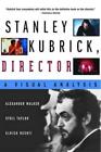 Ulrich Ruchti Sybil Taylor Alexander Walke Stanley Kubrick, Directo (Paperback)