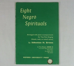 EIGHT NEGRO SPIRITUALS SHEET MUSIC WITH PIANO ACCOMPANIMENT FOR TWO-PART SINGING - Picture 1 of 4