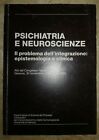 PSICHIATRIA E NEUROSCIENZE IL PROBLEMA DELL'INTEGRAZIONE EPISTEMOLOGIA CLIN A11