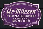Präge-Reklamemarke Ur-Märzen, Franziskaner Leistbräu, München 