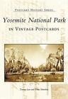 Tammy Lau Yosemite National Park (Taschenbuch) Postcard History