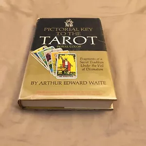 PICTORIAL GUIDE TO THE TAROT Arthur Edward Waite - Picture 1 of 14