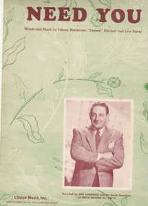 1949 Need You Sheet Music Johnny Blackburn Guy Lombardo Decca Records Choice Mus - Picture 1 of 7