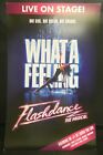 What A Feeling Flashdance Musical Theater Broadway Window Card Poster 14" x 22"