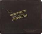Hamilton Standard Hydromatic Quick-Feathering Propellers / 1st Edition 1940