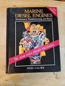 Marine Diesel Engines : Maintenance, Troubleshooting, and Repair by Nigel Stuart - Imagen 1 de 5