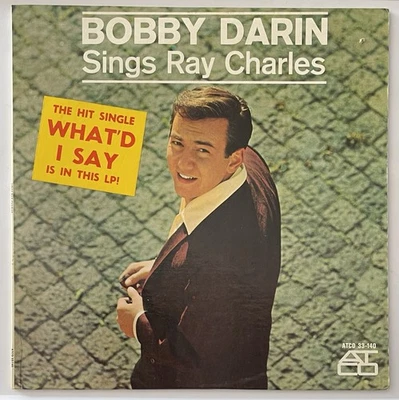 BOBBY DARIN Sings Ray Charles Vinyl Lp 1962 ATCO Record 33-140 MONO (EX/EX) - Image 1 of 4