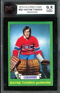 1973-74 O PEE CHEE NHL #221 Wayne Thomas Rookie KSA 9.5 N-GEM-MINT Canadiens RC - Picture 1 of 2