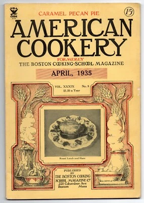 American Cookery Magazine April 1935 Boston Cooking School Vintage Recipes — 第 1/4 张图片