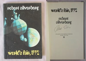 Signiert 1. Auflage WELTAUSSTELLUNG 1992 Robert Silverberg 1970 Hardcover Science Fiction - Bild 1 von 7