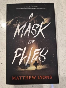 A Mask of Flies by Matthew Lyons (2025, Paperback, NEW) - Picture 1 of 1