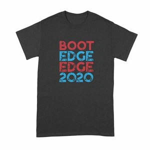 Maglietta Boot Edge Pete 2020 Shirt Pete Buttigieg - Foto 1 di 10