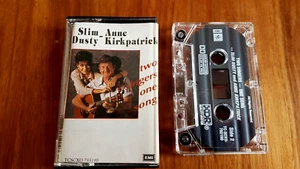 SLIM DUSTY ANNE KIRKPATRICK TWO SINGERS ONE SONG CASSETTE TAPE LIKE NEW - Imagen 1 de 2