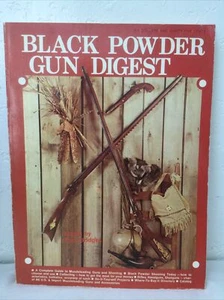 Black Powder Gun Digest Book Hunting Loading Guns Black Powder Book - Picture 1 of 7