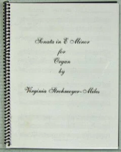 Sonata In E Minor By Virginia Strohmeyer-Miles, 2004 Self-Published Spiral Bound - Picture 1 of 1