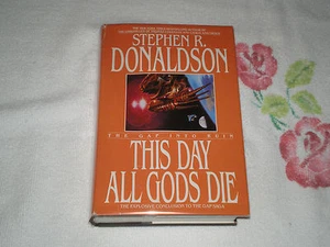 THIS DAY ALL GODS DIE by STEPHEN R. DONALDSON -BCE- *SIGNED*+FM+ - Picture 1 of 2