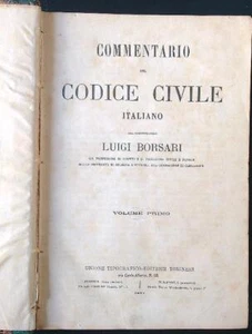 COMMENTARIO DEL CODICE CIVILE ITALIANO VOL. 1 BORSARI LUIGI UTET 1871 \ - Foto 1 di 1