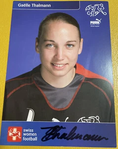 Gaelle Thalmann Autogrammkarte Original Signiert Schweiz Suisse Frauenfußball - Bild 1 von 3