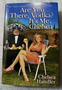 Are You There Vodka? It's Me Chelsea signiert von Handler Hardcover 1. Auflage - Bild 1 von 16