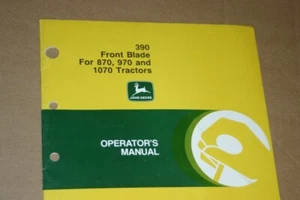 JD John Deere 390 Front blade 870,970 Operators Manual - Picture 1 of 1