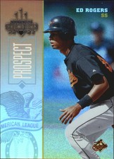 2003 Donruss Champions Holo-Foil Orioles Baseball Card #29 Ed Rogers /25