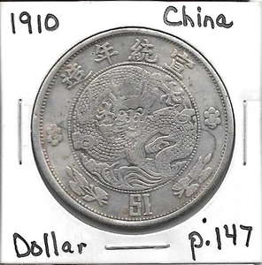 1910 China 1 Dollar p. 147 Silver Coin .7785 oz - Picture 1 of 2