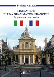 Stefano Chiesa Lineamenti di una grammatica francese. Ragionata e co (Paperback) - Picture 1 of 1