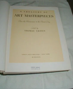 1939 A TREASURY OF ART MASTERPIECES, HC BOOK BY THOMAS CRAVEN, 591 PAGES, ILLUS - Picture 1 of 10