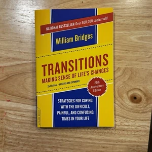 Transitions: Making Sense of Life's Changes, Revised 25th Anniversary Edition - Picture 1 of 13
