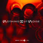 Nothing But Noise Music For Muted Tv 1 10 White Vinyl 2013 Ltd300