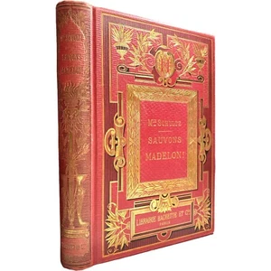 prima edizione Sauvons Madelon! Hachette Paris 1893 copertina rigida tagli oro - Bild 1 von 16