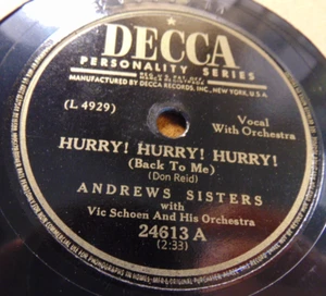 78RPM Decca Andrews Sisters - Hurry, Hurry / I Didn't Know Gun Loaded, V+ E- V+ - Bild 1 von 3