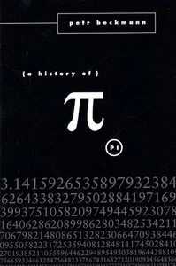 A History of Pi [Paperback] Beckmann, Petr - Picture 1 of 1