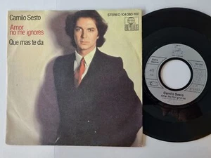 Camilo Sesto - Amor no me ignores/ Que mas te da 7'' Vinyl Germany - Picture 1 of 5