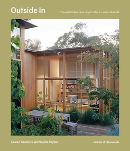 Outside In: Thoughtful interiors inspired by the natural world [hardcover] Camil - Bild 1 von 1