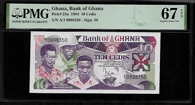 Ghana 10 Cedis 1984 PMG 67 EPQ UNC Pick # 23a PMG Population 6/0 - Image 1 of 2