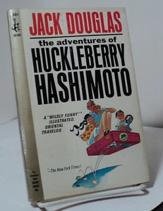 The Adventures of Huckleberry Hashimoto by Jack Douglas - Cardinal 50195 - 1965 - Picture 1 of 2