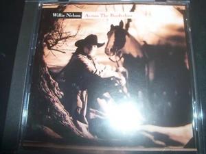 Willie Nelson – Across The Borderline (Australia) CD – Like New - Picture 1 of 1