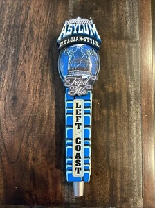 LEFT COAST ASYLUM BELGIAN-STYLE TRIPEL ALE Draft Beer Tap Handle. CALIFORNIA - Picture 1 of 12