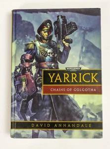 Yarrick Chains Of Golgotha Warhammer 40k Hardcover (Please Read) - Picture 1 of 10