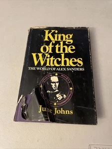King Of The Witches Die Welt von Alex Sanders - von June Johns - 1970 Hardcover - Bild 1 von 14