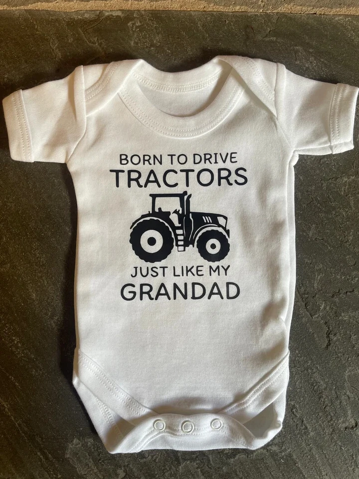 Baby Grow with ‘Born To Drive Tractors Just Like My Grandad’ - Tractor Design