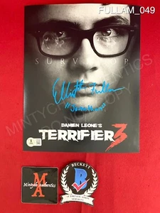 Elliott Fullam autographed signed 8x10 photo Terrifier 3 Jonathan Beckett - Picture 1 of 2