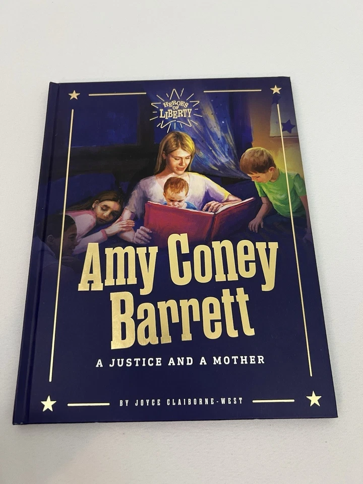 Heroes of Liberty AMY CONEY BARRETT: A JUSTICE & MOTHER Joyce Claiborne-West NEW - Image 1 of 2