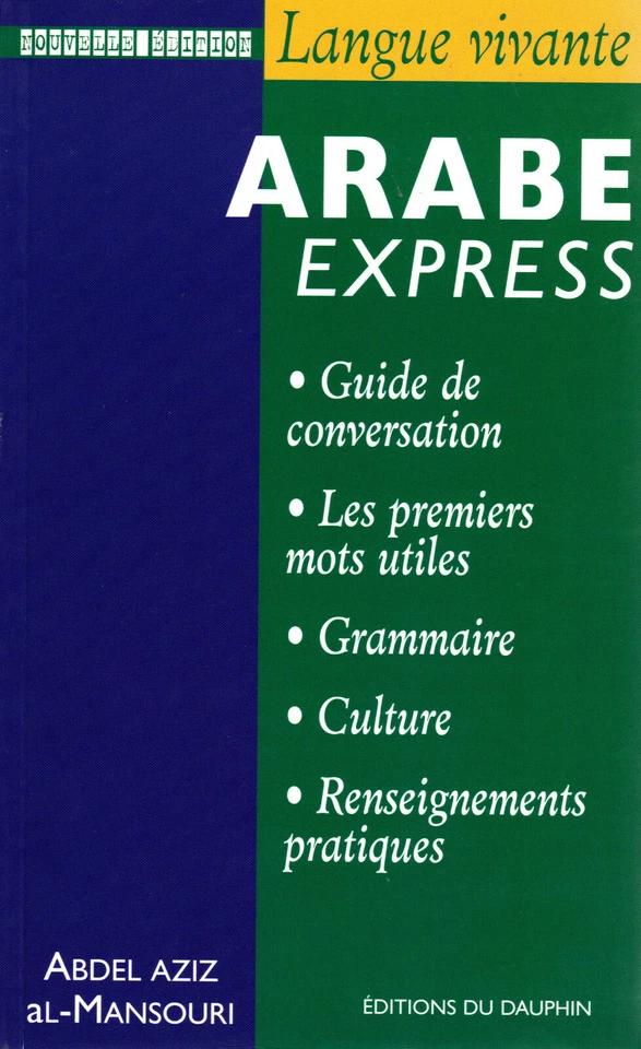 Arabe express by Abdel Aziz al- Mansouri guide de conversation (Paperback)  - Image 1 of 1