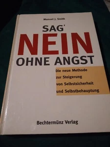 Sag` NEIN ohne Angst von Manuel J.Smith - Bild 1 von 8