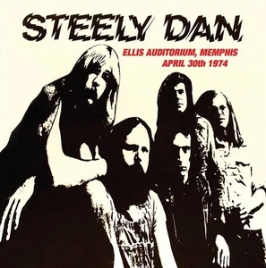 Steely Dan - Ellis Auditorium Memphis April 30Th 1974 CD - Picture 1 of 1