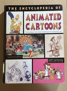 THE ENCYCLOPEDIA OF ANIMATED CARTOONS by Jeff Lenburg 1999 2nd Edition hardcover - Picture 1 of 4
