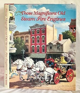 Those Magnificent Old Steam Fire Engines, by W. Fred Conway - Picture 1 of 2