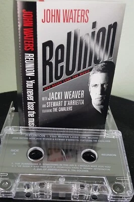 John Waters, Jacki Weaver – Reunion: You Never Lose The Music - cassette tape EX - Image 1 of 2